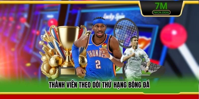 Bảng Xếp Hạng - Cập Nhật Thứ Hạng Bóng Đá Nhanh Uy Tín 24/7 2 Thành viên theo dõi thứ hạng bóng đá